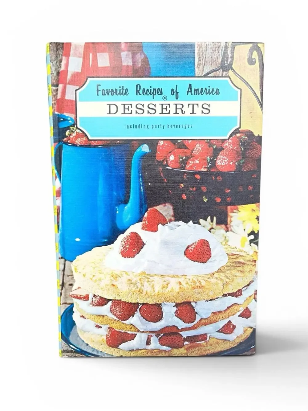 Vintage Cookbook Favorite Recipes of America Desserts Volume 1